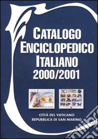 Catalogo enciclopedico italiano. Città del Vaticano, Repubblica di San Marino 2000-2001 libro