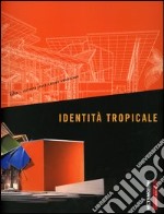 Identità tropicale. Metamorph. 9ª Mostra internazionale di architettura Biennale di Venezia (12 settembre-7 novembre 2004)