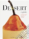 Dessert al piatto libro