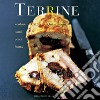 Terrine. Verdure, carni, pesci, frutta libro