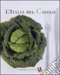 L'Italia del cavolo. Ediz. a colori libro