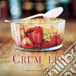 Crumbles. Ediz. a colori libro