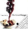 The good grape libro