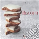 Biscotti. Ediz. a colori libro