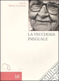 La vecchiaia ineguale