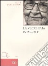 La vecchiaia ineguale libro