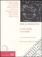 Emilia Romagna. Come cambia un modello libro