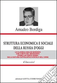 Struttura economica e sociale della Russia d'oggi