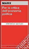 Per la critica dell'economia politica libro