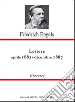 Lettere. Aprile 1883-dicembre 1887