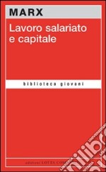 Lavoro salariato e capitale libro