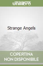 Strange Angels