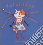 Paura blu. Valentina. Ediz. multilingue libro