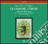 Le corone, i troni. Immaginette mariane. Libri di pietà e devozione alla Vergine tra Otto e Novecento libro