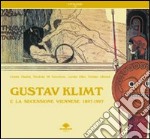 Gustav Klimt e la secessione viennese (1897-1997) libro