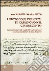 I protocolli dei notai di Casalnovo nel Cinquecento libro