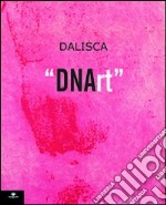 Dalisca. DNArt libro