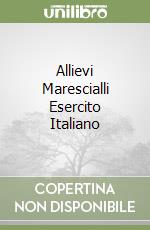 Allievi Marescialli Esercito Italiano