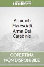 Aspiranti Marescialli Arma Dei Carabinie