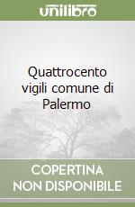 Quattrocento vigili comune di Palermo libro