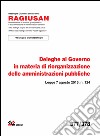 Deleghe al governo in materia di riorganizzazione delle amministrazioni pubbliche libro di D'Elia L. (cur.)