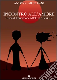 Incontro all'amore