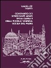 Compianto dei mendicanti arabi della casba e della piccola Yasmina uccisa dal padre. Testo francese a fronte libro