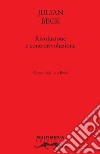 Rivoluzione e controrivoluzione. Ediz. bilingue libro