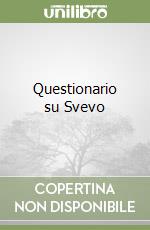 Questionario su Svevo libro