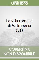 La villa romana di S. Imbenia (Ss) libro