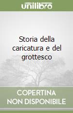 Storia della caricatura e del grottesco