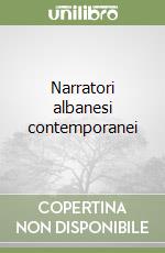 Narratori albanesi contemporanei libro