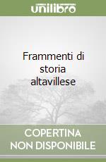 Frammenti di storia altavillese