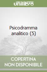 Psicodramma analitico (5) libro