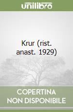 Krur (rist. anast. 1929) libro