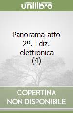 Panorama atto 2º. Ediz. elettronica (4) libro