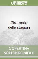 Girotondo delle stagioni libro