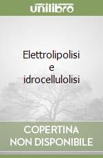 Elettrolipolisi e idrocellulolisi libro