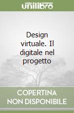 Design virtuale. Il digitale nel progetto libro