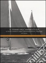 Il tesoro dell'America's Cup. Le foto perdute dell'Archivio Levick 1893-1937 libro