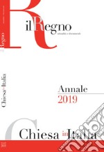 Chiesa in Italia 2019. Annale de Il Regno libro