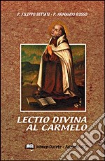 Lectio divina al carmelo libro