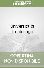 Università di Trento oggi