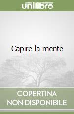 Capire la mente