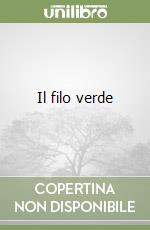 Il filo verde