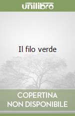 Il filo verde libro