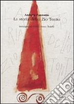 La storia dello zio tonto o del Barba Zhucon libro