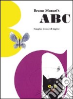 ABC. Semplice lezione d'inglese. Ediz. multilingue libro