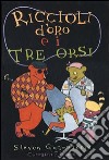 Riccioli d'oro e i tre orsi libro