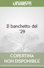 Il banchetto del '29 libro